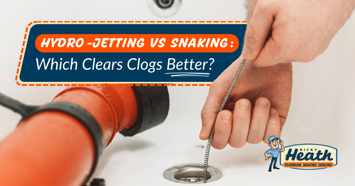 A person uses a plumbing snake to clear stubborn clogs in a white sink; text highlights the differences between hydro-jetting and snaking methods.