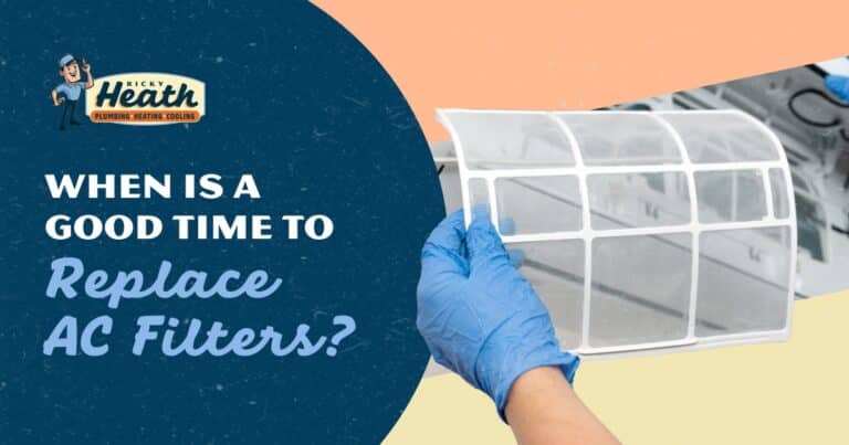 When Is a Good Time to Replace AC Filters?