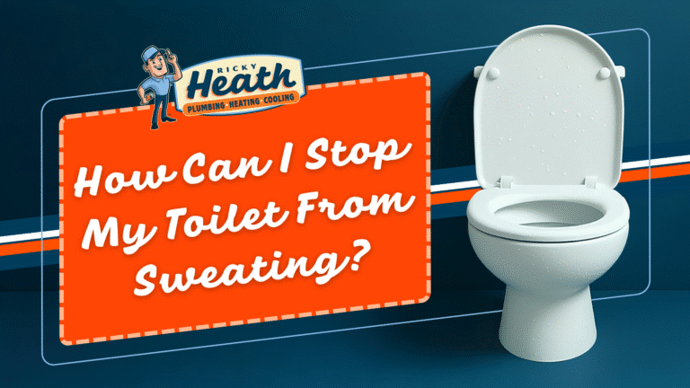 How Can I Stop My Toilet From Sweating?